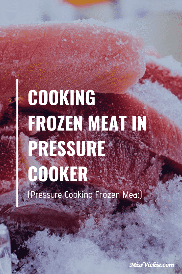 压力烹饪冷冻肉